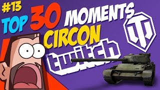 13 Circon TOP 30 Moments  World of Tanks [upl. by Derfiniw417]