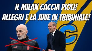 Milan  Pioli divorzio ufficiale Ma Fonseca è meglio Allegri e la Juve in tribunale [upl. by Humph]