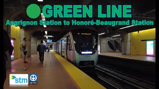 Montreal Metro  Green Line Angrignon Station to HonoréBeaugrand Station 【4K 60FPS】 [upl. by Aztiley]