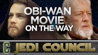 ObiWan Kenobi Movie in the Works at Lucasfilm [upl. by Guinna]