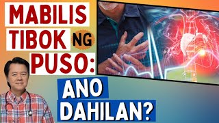 Mabilis Tibok ng Puso Ano Dahilan Seryosong Sakit Ba Ito  By Doc Willie Ong [upl. by Aivartal51]