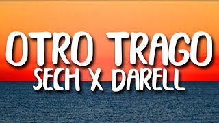 Sech  Otro Trago ft Darell LetraLyrics [upl. by Riella192]