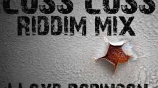 Cuss cuss Riddim Mix [upl. by Kosiur]