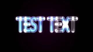 After Effect CS4  TEST  Texte Néon [upl. by Gnidleif]