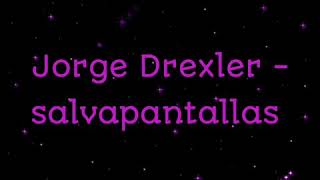 Salvapantallas letras lyrics  Jorge Drexler [upl. by Ecertal]