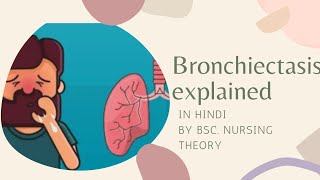 Bronchiectasis in hindi explained  symptoms  management types  diagnostic evaluation [upl. by Siletotsira]