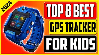 Parents Choice Top 8 Best GPS Trackers for Kids In 2024 [upl. by Anwadal]