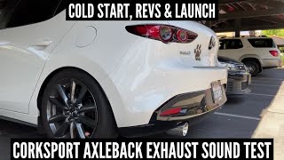 Corksport Axleback Exhaust For 2019 Mazda 3CX30 Sound Test  Cold Start Revs amp Launch [upl. by Akeimahs]