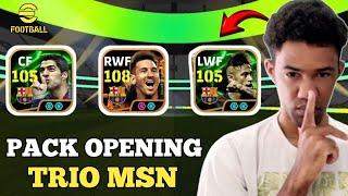 GIREI Pack Opening do TRIO MSN com NeymarMessi e Suarez POSSO PROVAR no eFootball [upl. by Obola]