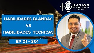 HABILIDADES BLANDAS VS HABILIDADES TECNICAS [upl. by Hendrik804]