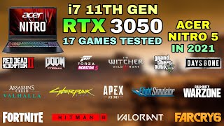 RTX 3050 Laptop  i7 11th Gen 11800H  Test in 17 Games in 2021  Acer Nitro 5 [upl. by Kiersten]