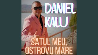 Satul Meu Ostrovu Mare [upl. by Tigirb]