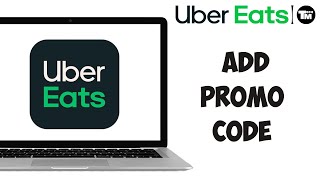 How to Add Promo Code to Uber Eats Account 2024 [upl. by Lemmueu]