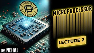 Microprocessor  Lecture 2 [upl. by Asinet]