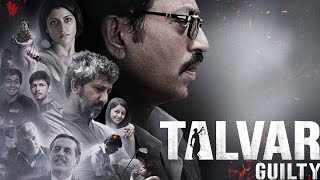 Talvar Full Movie Story Teller  Facts Explained  Bollywood Movie  Irrfan Khan  Konkona Sen [upl. by Atinomar]