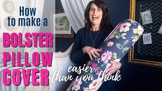 How to Make a Bolster Pillow Cover [upl. by Ellehciram]