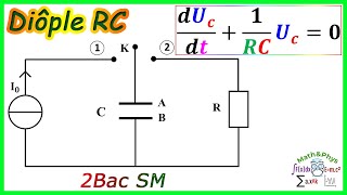 Dipole RC  Circuit RC  Équation Différentielle  2 Bac SM  Exercice 1 [upl. by Rehpotsrik]