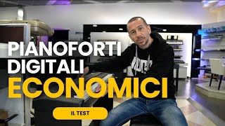 PIANOFORTI DIGITALI ECONOMICI  IL TEST [upl. by Obnukotalo]