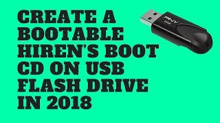 How to Install amp Boot Hirens Boot CD Using USB Drive [upl. by Kore660]