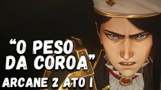 ARCANE 2 ATO I O COMEÇO DO FIM [upl. by Hpotsirhc]