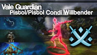 PistolPistol Condi Willbender  Daily VG  GW2 Raids [upl. by Irbmac]