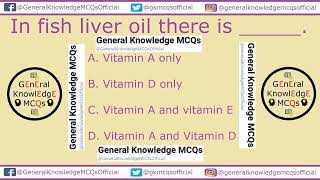 In fish liver oil there is  General Knowledge MCQs [upl. by Alimrahs]