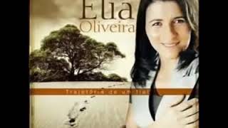 Elia oliveira trajetória de um Fiel CD completo [upl. by Leuas995]