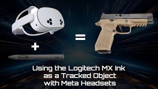 Lets build a tracked Pistol controller with the Logitech MX Ink  Part 2  Trigger  magazine state [upl. by Duyne728]