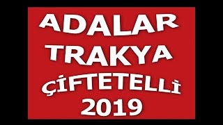 Adalar Çiftetelli  Trakya Çiftetellisi  Adalar 2 Yoldur  2019 Çiftetelli [upl. by Rubliw]