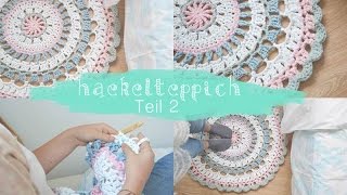 Häkel Teppich selber häkeln  Häkelanleitung DIY Teil 2 [upl. by Gut502]