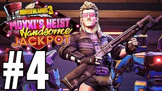 Borderlands 3 Moxxis Heist of the Handsome Jackpot DLC Walkthrough Part 4  FREDDIE [upl. by Jeremie]