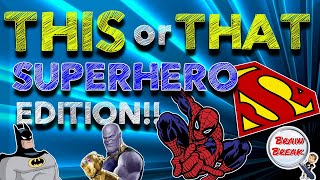 This or That Superhero Edition  Brain Break  Would You Rather  Fun Fitness for Kids  GoNoodle [upl. by Egan]