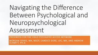 Navigating the Difference Between Psychological and Neuropsychological Testing [upl. by Berny887]