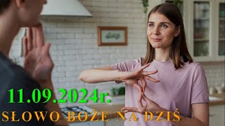 Słowo Boże na dziś 11092024r [upl. by Afesoj]