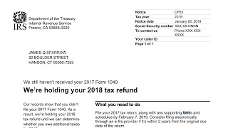 How to understand your CP63 Notice IRS is holding your refund until you file a prior year return [upl. by Eugene609]