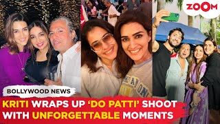 Kriti Sanon gets emotional as she shares UNFORGETTABLE moments from her film Do Patti [upl. by Sidonius]