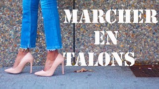 MARCHER EN TALONS POUR CES FÊTES  CONSEILS DÉBUTANTES [upl. by Remo]