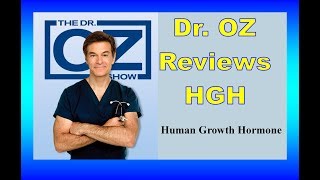 Dr Oz reviews HGH human growth hormone amp its effects on the body [upl. by Ariajaj212]