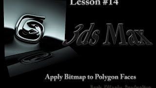 3DS Max Lesson 14  Apply Bitmap to Polygon Faces [upl. by Pogah]