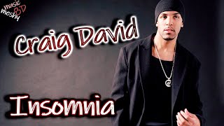 Craig David  Insomnia 8D Audio 🎧 [upl. by Battista]