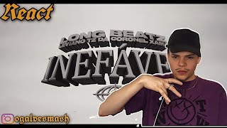 REACT 333  INEFÁVEL  Long beatz Xamã Tz da Coronel Leviano Clipe Oficial [upl. by Schapira]