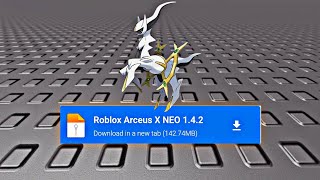 Arceus x Neo New update V142 Direct Mediafire Easy Download 😯🤯💯 [upl. by Eioj662]