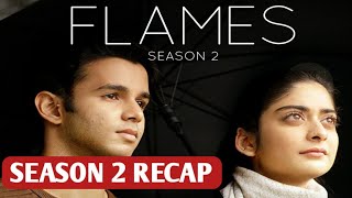 Flames Season 2 Recap  Flames Season 2 Ending Explained  Flames Season 2  Flames Tvf [upl. by Grove376]