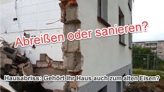 Nr 029 BonusVideo  Thema Hausabriss  Gehört Ihr Haus zum alten Eisen  Abreißen oder sanieren [upl. by Neirod]