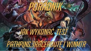 Jak wykonać test Pathping Traceroute i WinMTR dla gier Blizzarda [upl. by Aisha]