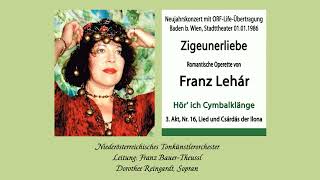 Franz Lehár quotHör ich Cymbalklängequot Romantische Operette quotZigeunerliebequot [upl. by Leryt790]