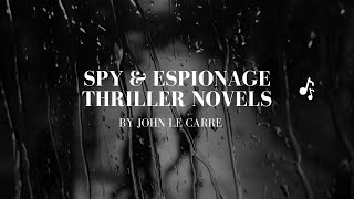 John Le Carre Spy Novels [upl. by Harat609]