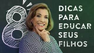 8 dicas para educar seus filhos  Cris Poli Supernanny [upl. by Tillinger713]