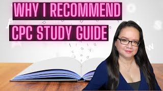 WHY I RECOMMEND THE CPC STUDY GUIDE FOR ALL MEDICAL CODING EXAMS [upl. by Blancha]