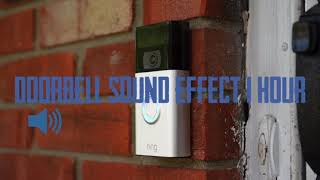 Doorbell Sound Effect 1 Hour [upl. by Chere]